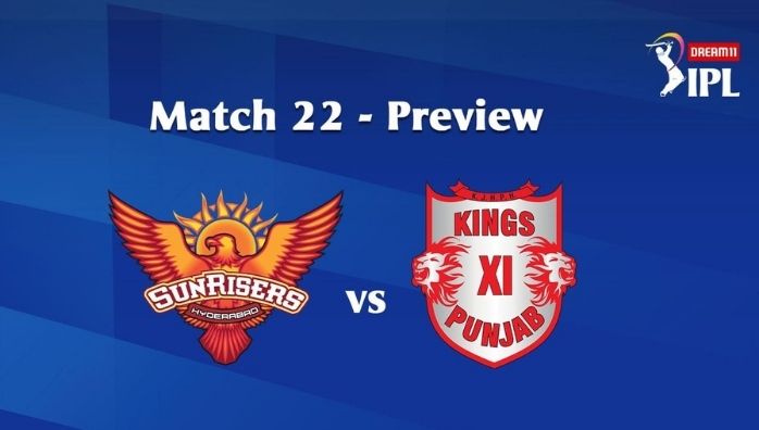 Sunrisers Hyderabad vs Kings xi Punjab 22nd match IPL