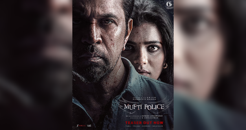 Action King Arjun & Aishwarya Rajesh 'Mufti Police' Official Teaser out.